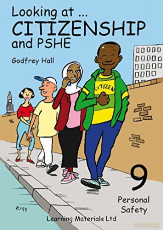 PERSONAL SAFETY: Bk. 9 (Looking at Citizenship and PHSE: Personal Safety) - Godfrey Hall [KSIĄŻKA]