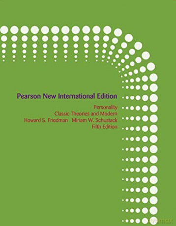 Personality: Pearson New International Edition: Classic Theories and Modern Research - Howard Friedman [KSIĄŻKA]