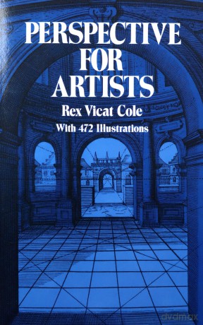 Perspective for Artists (Dover Art Instruction) - Rex Vicat Cole [KSIĄŻKA]