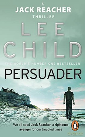 Persuader: (Jack Reacher 7) - Lee Child [KSIĄŻKA]