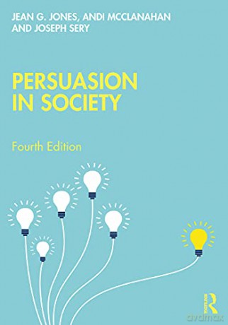 Persuasion in Society - Jean G. Jones [KSIĄŻKA]