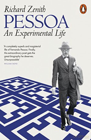 Pessoa: An Experimental Life - Richard Zenith [KSIĄŻKA]