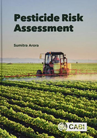 Pesticide Risk Assessment - Sumitra Arora [KSIĄŻKA]