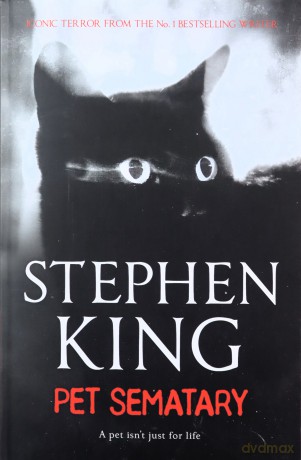 Pet Sematary - Stephen King [KSIĄŻKA]