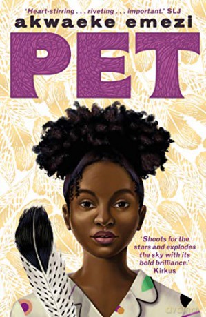 Pet: Akwaeke Emezi - Akwaeke Emezi [KSIĄŻKA]