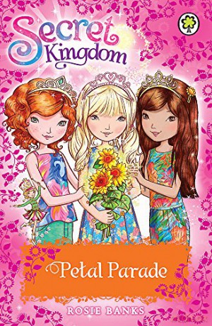 Petal Parade: Special 7 (Secret Kingdom) - Rosie Banks [KSIĄŻKA]