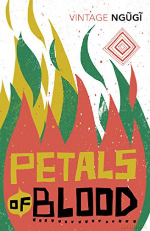 Petals of Blood - Ngugi wa Thiong'o [KSIĄŻKA]