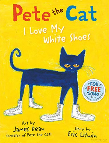 Pete the Cat I Love My White Shoes - Eric Litwin [KSIĄŻKA]
