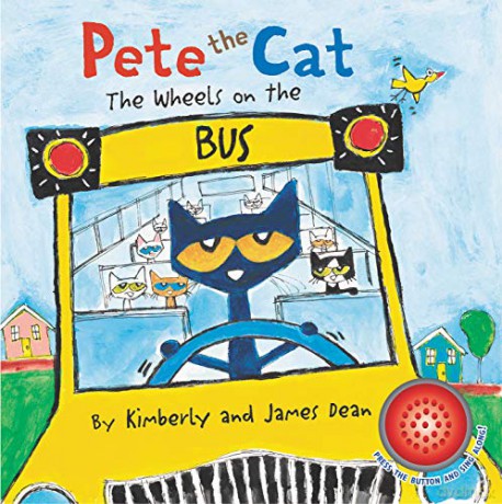 Pete the Cat: The Wheels on the Bus Sound Book - James Dean [KSIĄŻKA]