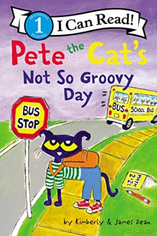Pete the Cat's Not So Groovy Day (I Can Read Level 1) - Kimberly Dean [KSIĄŻKA]