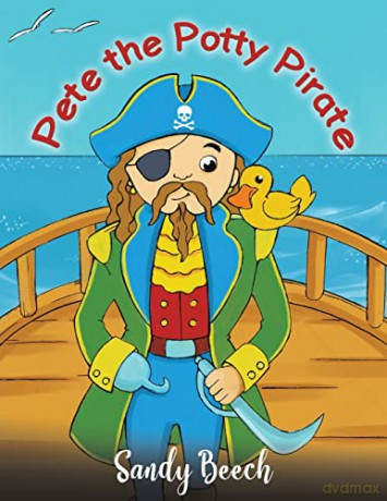 Pete the Potty Pirate - Sandy Beech [KSIĄŻKA]