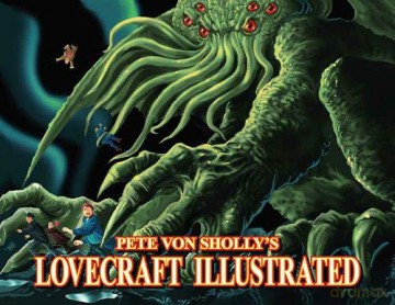 Pete Von Sholly's Lovecraft Illustrated (Pete Von Sholly's Lovecraft Illustrated) - Pete Von Sholly [KSIĄŻKA]