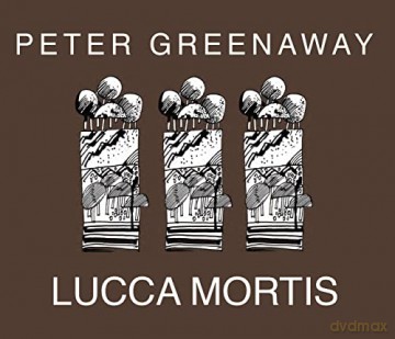 Peter Greenaway: Lucca Mortis - Peter Greenaway [KSIĄŻKA]