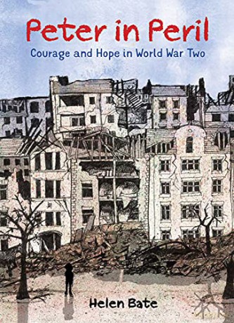 Peter in Peril: Courage and Hope in World War Two - Helen Bate [KSIĄŻKA]