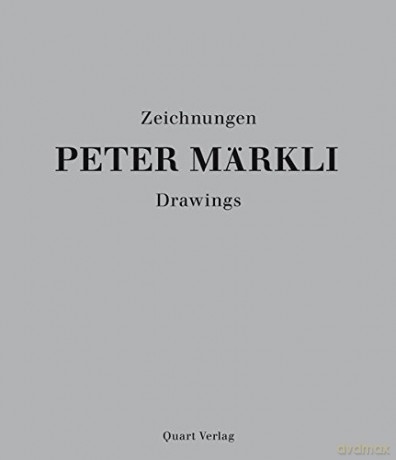Peter Markli: Drawings - Fabio Don [KSIĄŻKA]