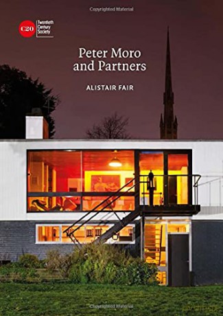 Peter Moro and Partners (Twentieth Century Architects) - Alistair Fair [KSIĄŻKA]