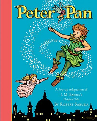 Peter Pan - Robert Sabuda [KSIĄŻKA]