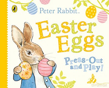 Peter Rabbit Easter Eggs Press Out and Play - Beatrix Potter [KSIĄŻKA]