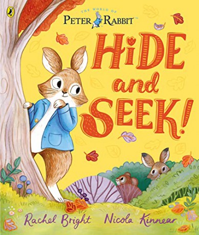 Peter Rabbit: Hide and Seek!: Inspired by Beatrix Potter's iconic character - Rachel Bright [KSIĄŻKA]