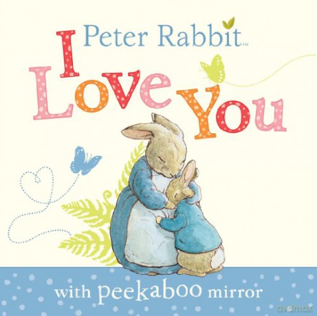 Peter Rabbit: I Love You - Beatrix Potter [KSIĄŻKA]