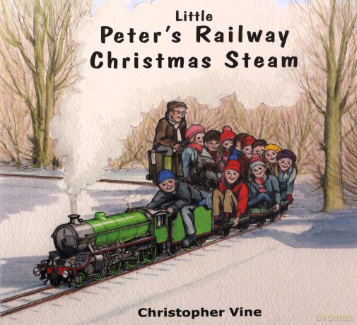 Peter's Railway Christmas Steam - Christopher G. C. Vine [KSIĄŻKA]