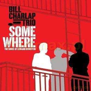 Bill Charlap: Somewhere: Songs Of Bernstein [CD]