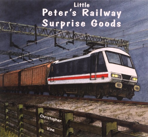Peter's Railway Surprise Goods - Christopher G. C. Vine [KSIĄŻKA]