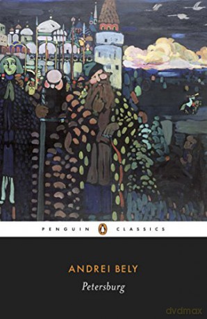 Petersburg: A Novel in Eight Chapters (Penguin Classics) - Andrei Bely [KSIĄŻKA]
