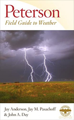 Peterson Field Guide to Weather (Peterson Field Guides) - Jay Anderson [KSIĄŻKA]