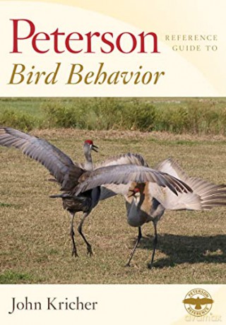 Peterson Reference Guide To Bird Behavior (Peterson Reference Guides) - John Kricher [KSIĄŻKA]