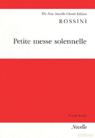 Petite Messe Solennelle - Gioachino Rossini [KSIĄŻKA]