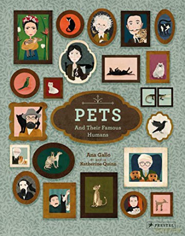 Pets and Their Famous Humans - Ana Gallo [KSIĄŻKA]