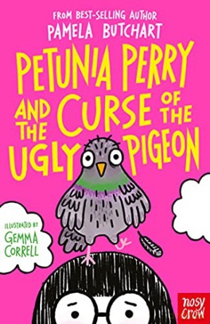 Petunia Perry and the Curse of the Ugly Pigeon - Pamela Butchart [KSIĄŻKA]