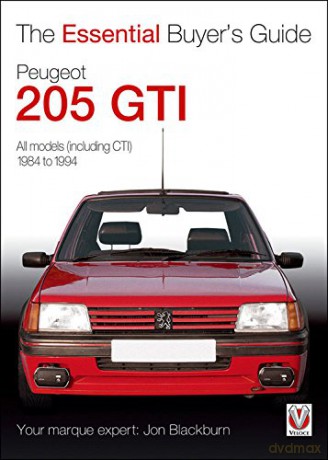 Peugeot 205 GTi (Essential Buyer's Guide Series) - Jon Blackburn [KSIĄŻKA]