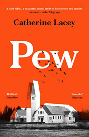 Pew - Shortlisted for the Dylan Thomas Prize 2021: Catherine Lacey - Catherine Lacey [KSIĄŻKA]