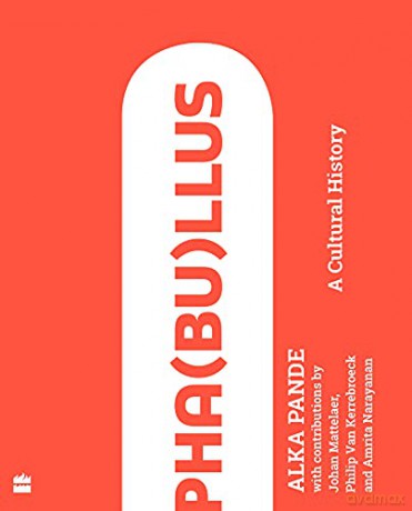 Pha(bu)llus: A Cultural History - Pande [KSIĄŻKA]