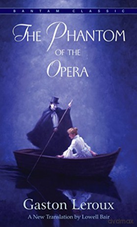 Phantom Of The Opera (A Bantam classic) (Bantam Classics) - Gaston Leroux [KSIĄŻKA]