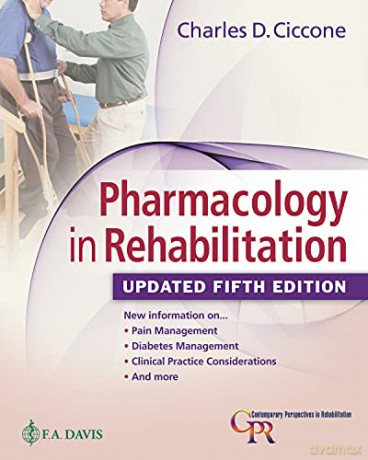Pharmacology in Rehabilitation (Contemporary Perspectives in Rehabilitation) - Charles D. Ciccone [KSIĄŻKA]