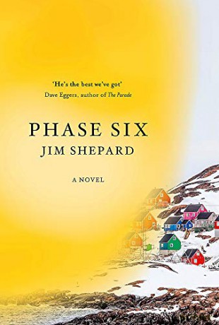 Phase Six - Jim Shepard [KSIĄŻKA]