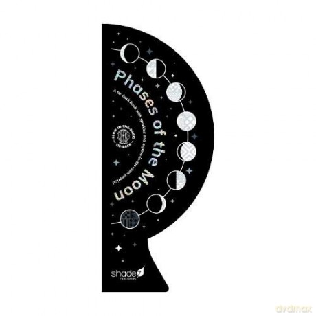 Phases of the Moon: A tie-back book with sparkles and a glow-in-the-dark surprise - Hajera Memon [KSIĄŻKA]