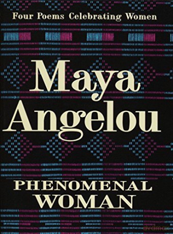 Phenomenal Woman: Four Poems Celebrating Women - Maya Angelou [KSIĄŻKA]