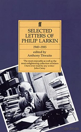 Philip Larkin: Selected Letters - Philip Larkin [KSIĄŻKA]