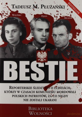 Bestie - Tadeusz M. Płużański [KSIĄŻKA]