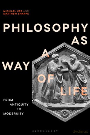 Philosophy as a Way of Life: History, Dimensions, Directions (Re-inventing Philosophy as a Way of Life) - Matthew Happold [KSIĄŻKA]