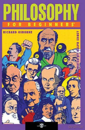 Philosophy For Beginners - Illustrated by Ralph Edney [KSIĄŻKA]