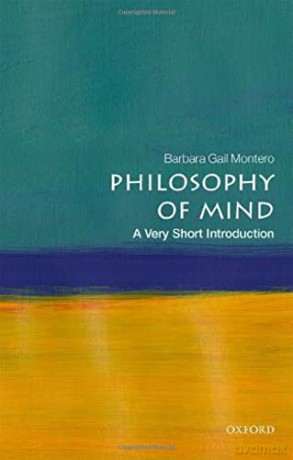 Philosophy of Mind: A Very Short Introduction (Very Short Introductions) - Barbara Gail Montero [KSIĄŻKA]