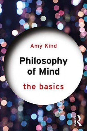 Philosophy of Mind: The Basics - Amy Kind [KSIĄŻKA]