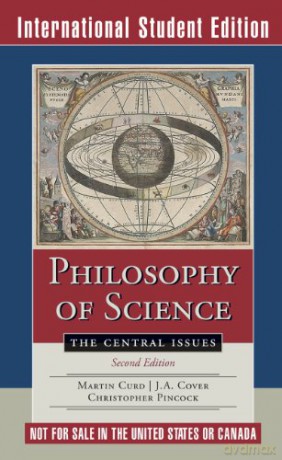 Philosophy of Science: The Central Issues - J. A. Cover [KSIĄŻKA]