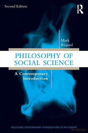 Philosophy of Social Science: A Contemporary Introduction (Routledge Contemporary Introductions to Philosophy) - Mark Risjord [KSIĄŻKA]
