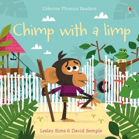 PHO CHIMP WITH A LIMP (Phonics Readers) - Lesley Sims [KSIĄŻKA]